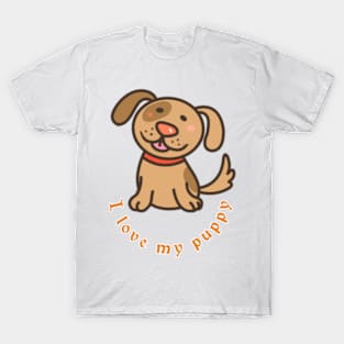 I love my little puppy T-Shirt